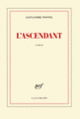 Couverture L'ascendant (Alexandre Postel)