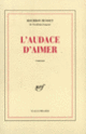 Couverture L'Audace d'aimer (Jacques de Bourbon Busset)