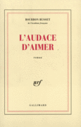 Couverture L'Audace d'aimer ()