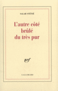 Couverture L'Autre côté brûlé du très pur ()