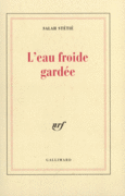 Couverture L'Eau froide gardée ()