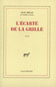 Couverture L'écarté de la Grille (Jean Delay)