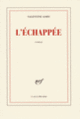 Couverture L'échappée (Valentine Goby)