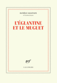 Couverture L'églantine et le muguet ()