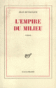 Couverture L'Empire du milieu (Jean Duvignaud)