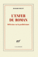 Couverture L'enfer du roman (Richard Millet)