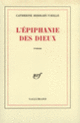 Couverture L'épiphanie des dieux (Catherine Hermary-Vieille)