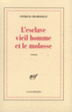 Couverture L'esclave vieil homme et le molosse (Patrick Chamoiseau)