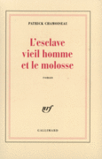 Couverture L'esclave vieil homme et le molosse ()