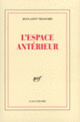 Couverture L'espace antérieur (Jean-Loup Trassard)