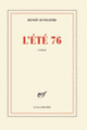 Couverture L'été 76 (Benoît Duteurtre)