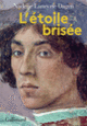 Couverture L'étoile brisée (Nadeije Laneyrie-Dagen)