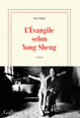 Couverture L'Évangile selon Yong Sheng ( Dai Sijie)