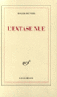 Couverture L'Extase nue (Roger Munier)