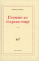 Couverture L'homme au chapeau rouge (Hervé Guibert)