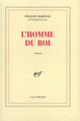 Couverture L'homme du roi (Félicien Marceau)