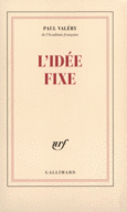Couverture L'Idée fixe ou Deux hommes à la mer ()
