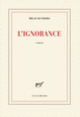 Couverture L'ignorance (Milan Kundera)