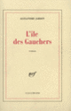 Couverture L'Île des Gauchers (Alexandre Jardin)