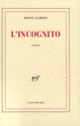 Couverture L'Incognito (Hervé Guibert)