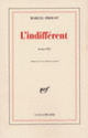Couverture L'Indifférent (Marcel Proust)