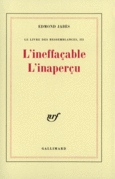 Couverture L'Ineffaçable L'inaperçu ()