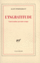 Couverture L'Ingratitude (Alain Finkielkraut,Antoine Robitaille)