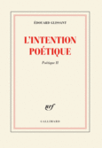 Couverture L'Intention poétique ()