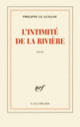 Couverture L'intimité de la rivière (Philippe Le Guillou)