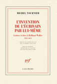Couverture L'invention de l'écrivain par lui-même ()