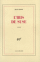 Couverture L'Iris de Suse (Jean Giono)