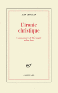 Couverture L'ironie christique (,Saint Jean)
