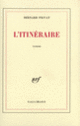 Couverture L'itinéraire (Bernard Privat)