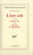 Couverture L'Ivre oeil / Croiseur noir /Passage de l'Egyptienne ()