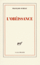 Couverture L'obéissance (François Sureau)