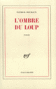 Couverture L'Ombre du loup (Patrick Reumaux)