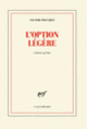 Couverture L'option légère (Victor Pouchet)