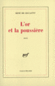 Couverture L'or et la poussière (René de Ceccatty)