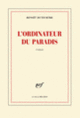Couverture L'ordinateur du paradis (Benoît Duteurtre)