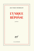 Couverture L'unique réponse ()