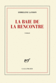 Couverture La baie de la Rencontre ()