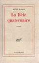 Couverture La Bête quaternaire (Renée Massip)