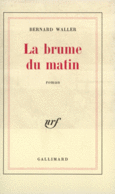 Couverture La brume du matin ()