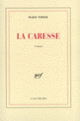 Couverture La caresse (Marie Nimier)
