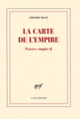 Couverture La carte de l'empire (Gérard Macé)