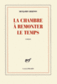 Couverture La chambre à remonter le temps (Benjamin Berton)