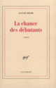 Couverture La Chance des débutants (Claude Brami)
