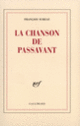 Couverture La Chanson de Passavant (François Sureau)