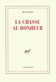 Couverture La chasse au bonheur ()