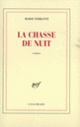 Couverture La chasse de nuit (Marie Ferranti)